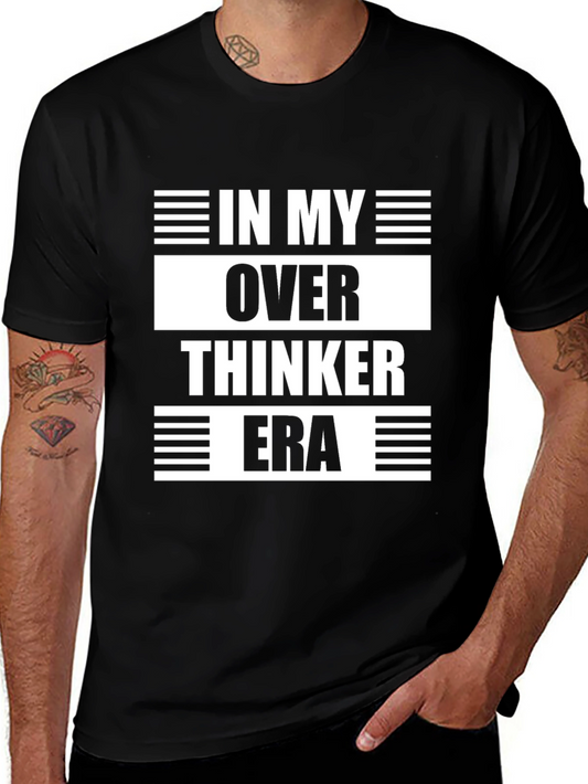 In My Over Thinker Era T-Shirt - Trendy Graphic Tee