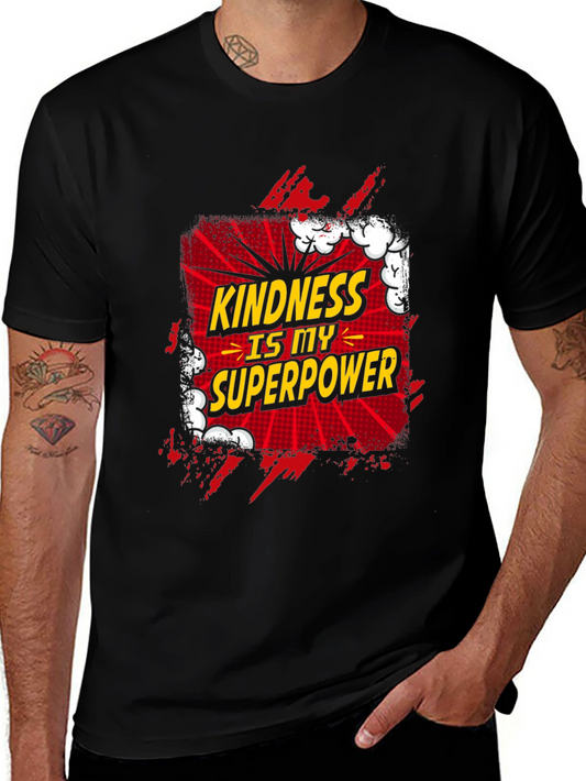 Kindness is My Superpower Graphic Tee