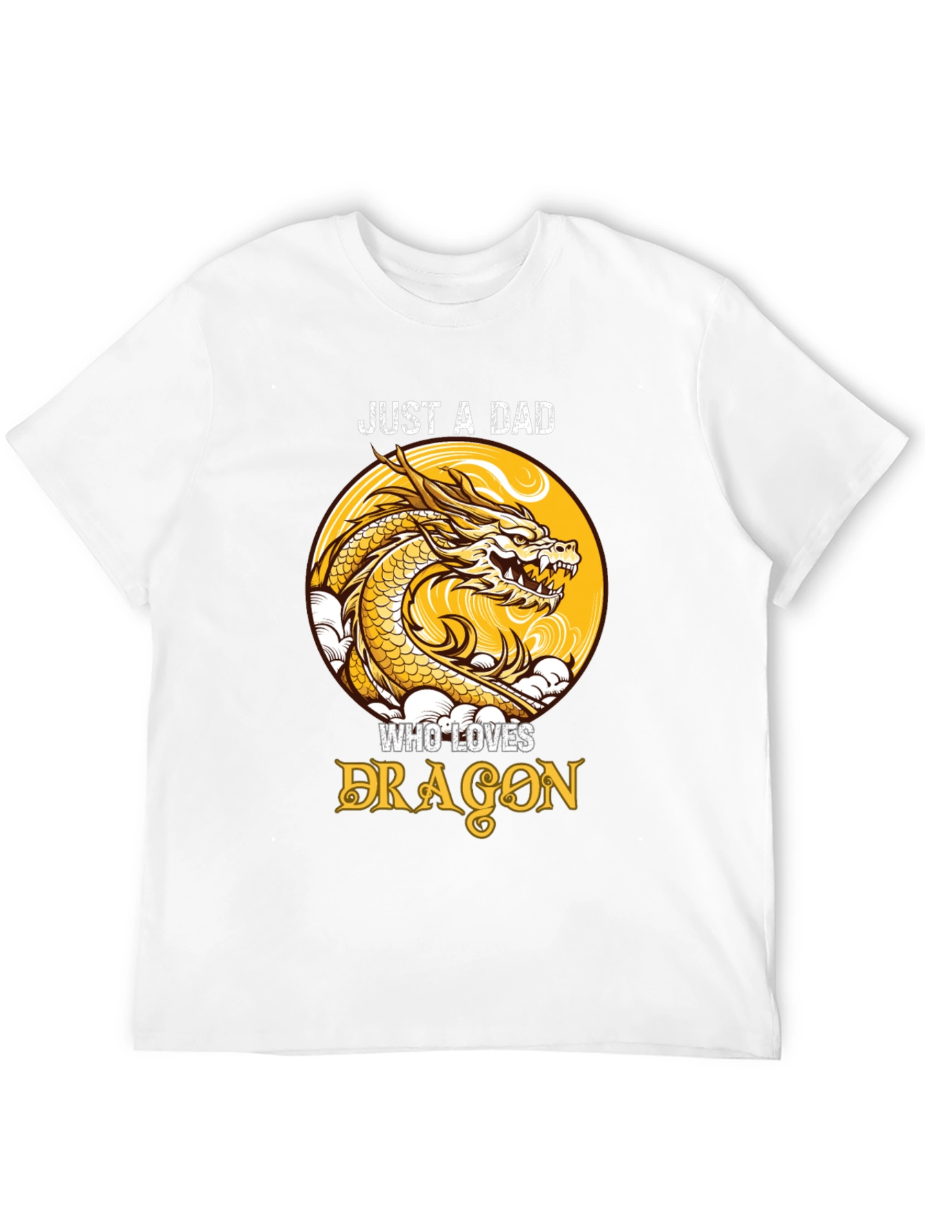 Just a Dad Who Loves Dragons T-Shirt
