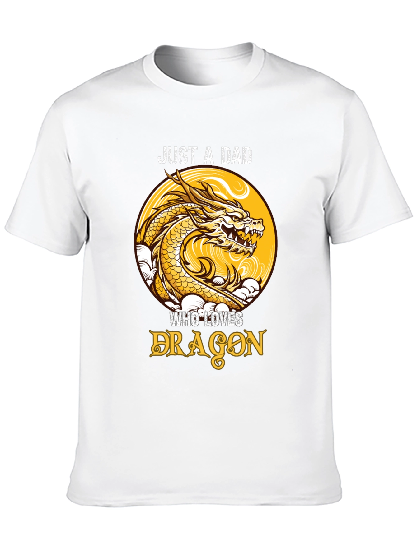 Just a Dad Who Loves Dragons T-Shirt