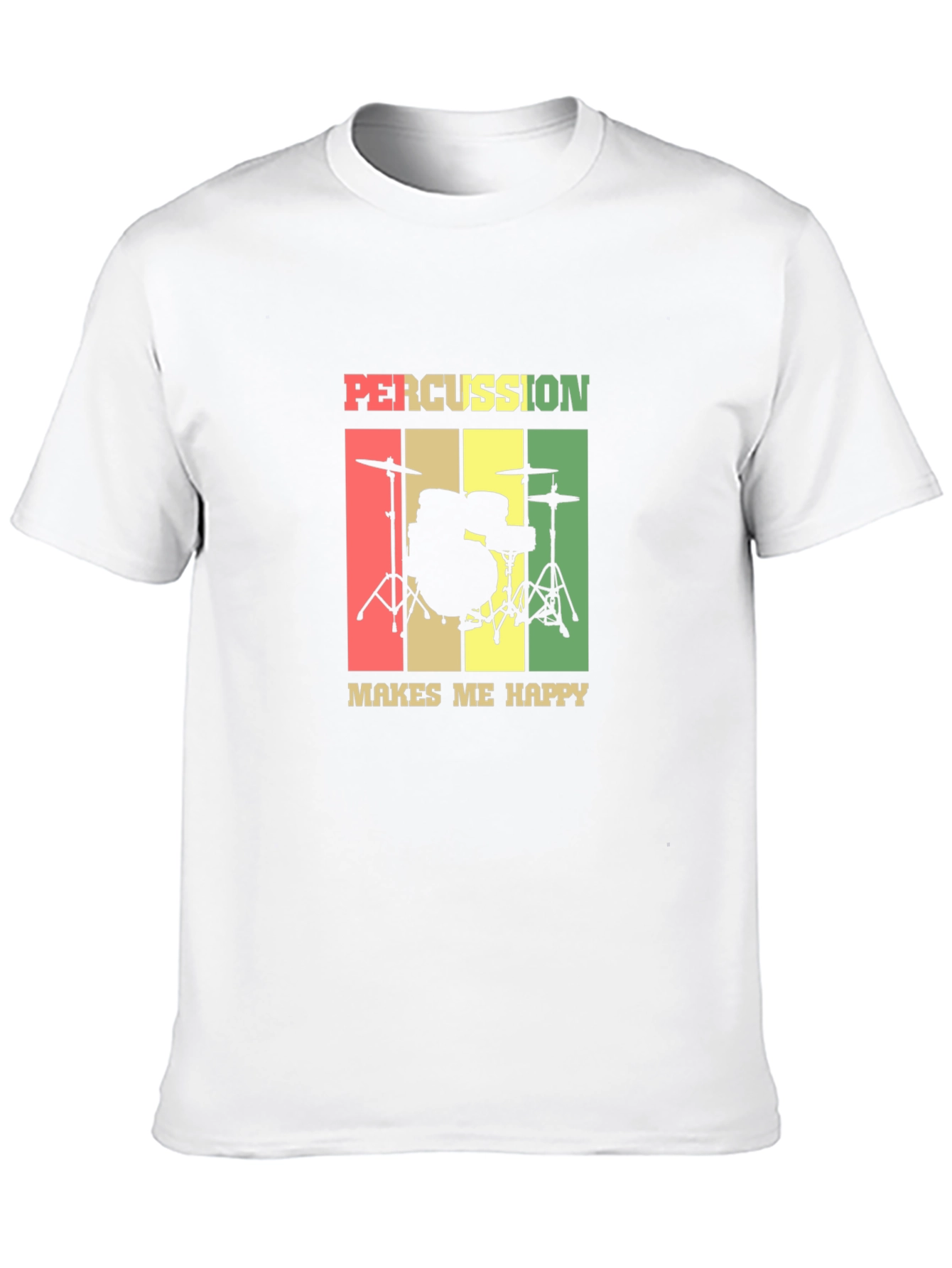 Percussion Makes Me Happy T-Shirt - Musician Tee