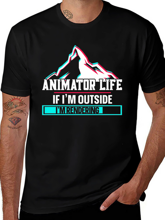 Animator Life Black T-Shirt - If Im Outside Im Rendering