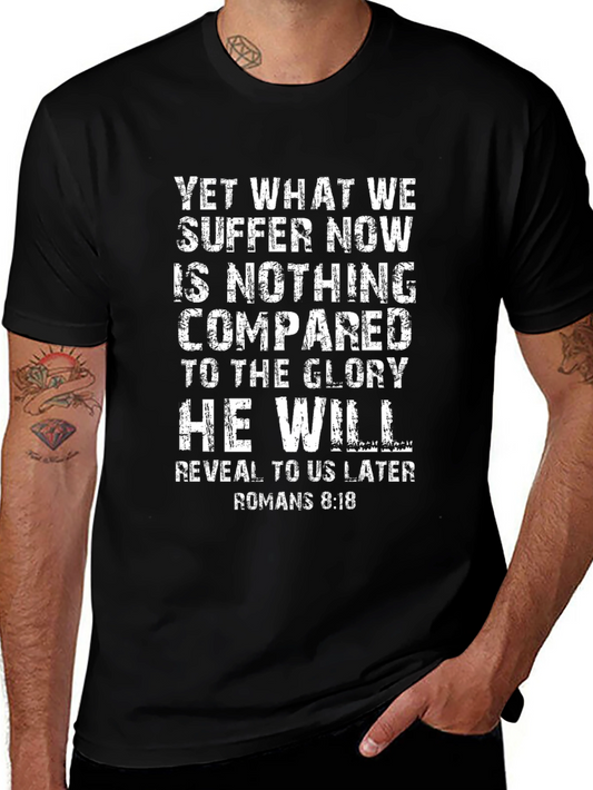 Christian T-Shirt: Romans 8:18 Scripture Tee