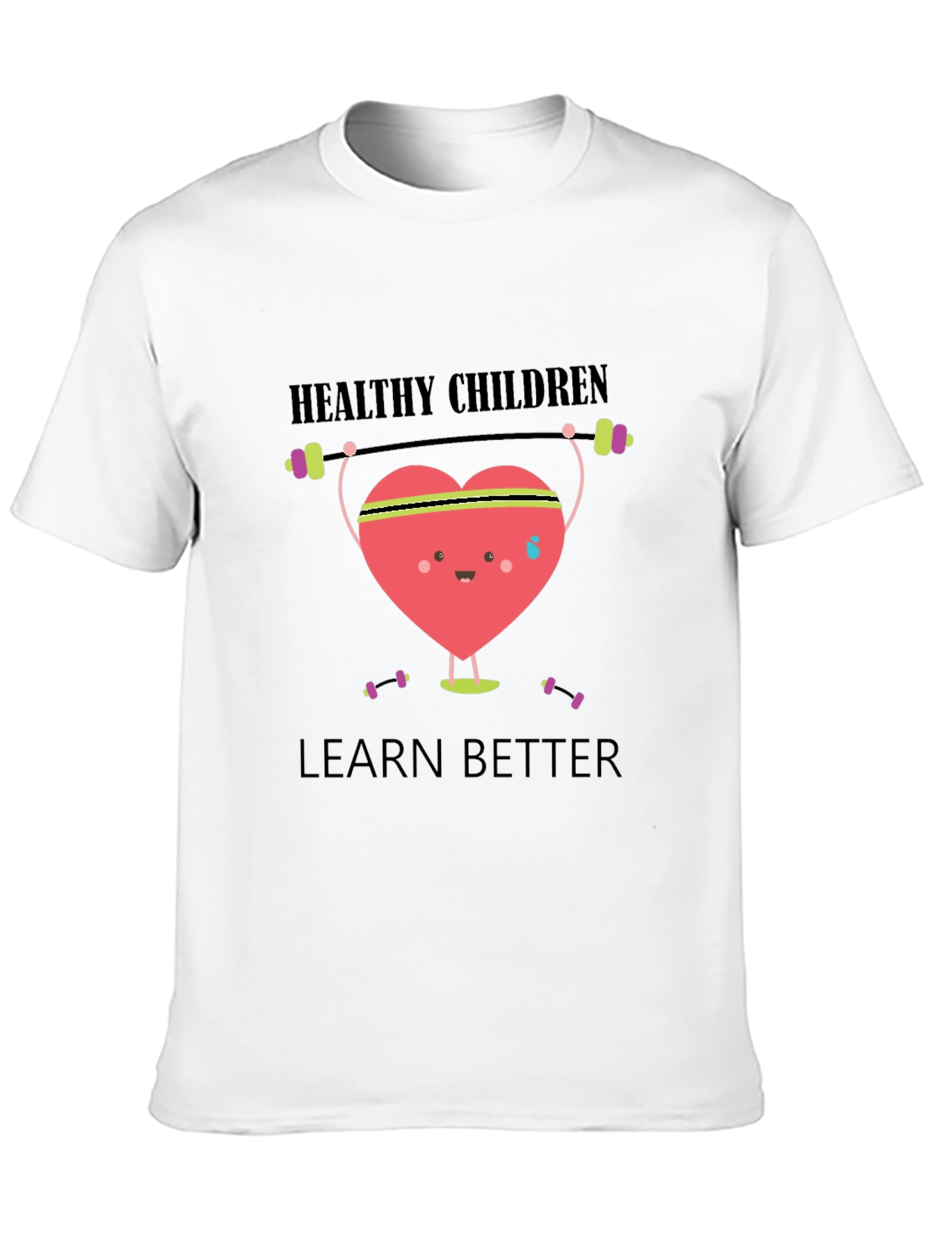 Healthy Children Learn Better Graphic T-Shirt
