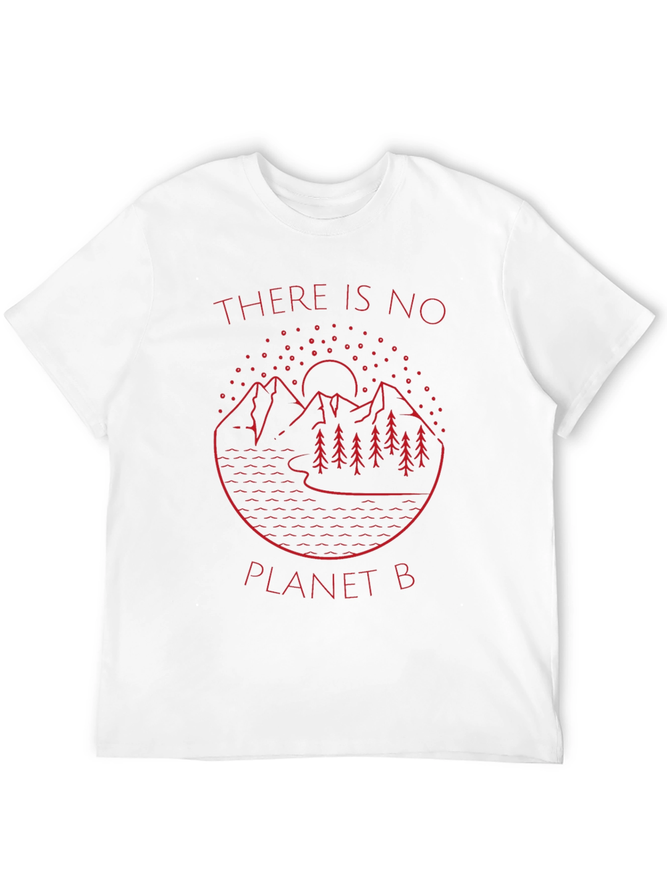 There Is No Planet B Graphic T-Shirt