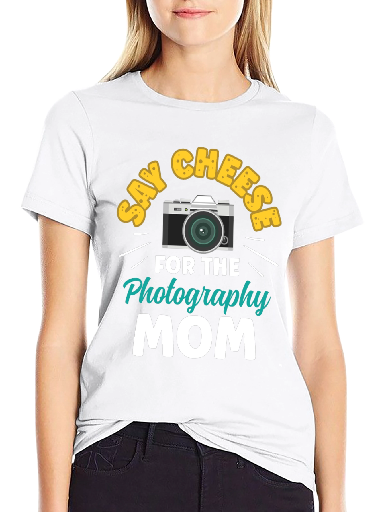 Say Cheese Photography Mom T-Shirt
