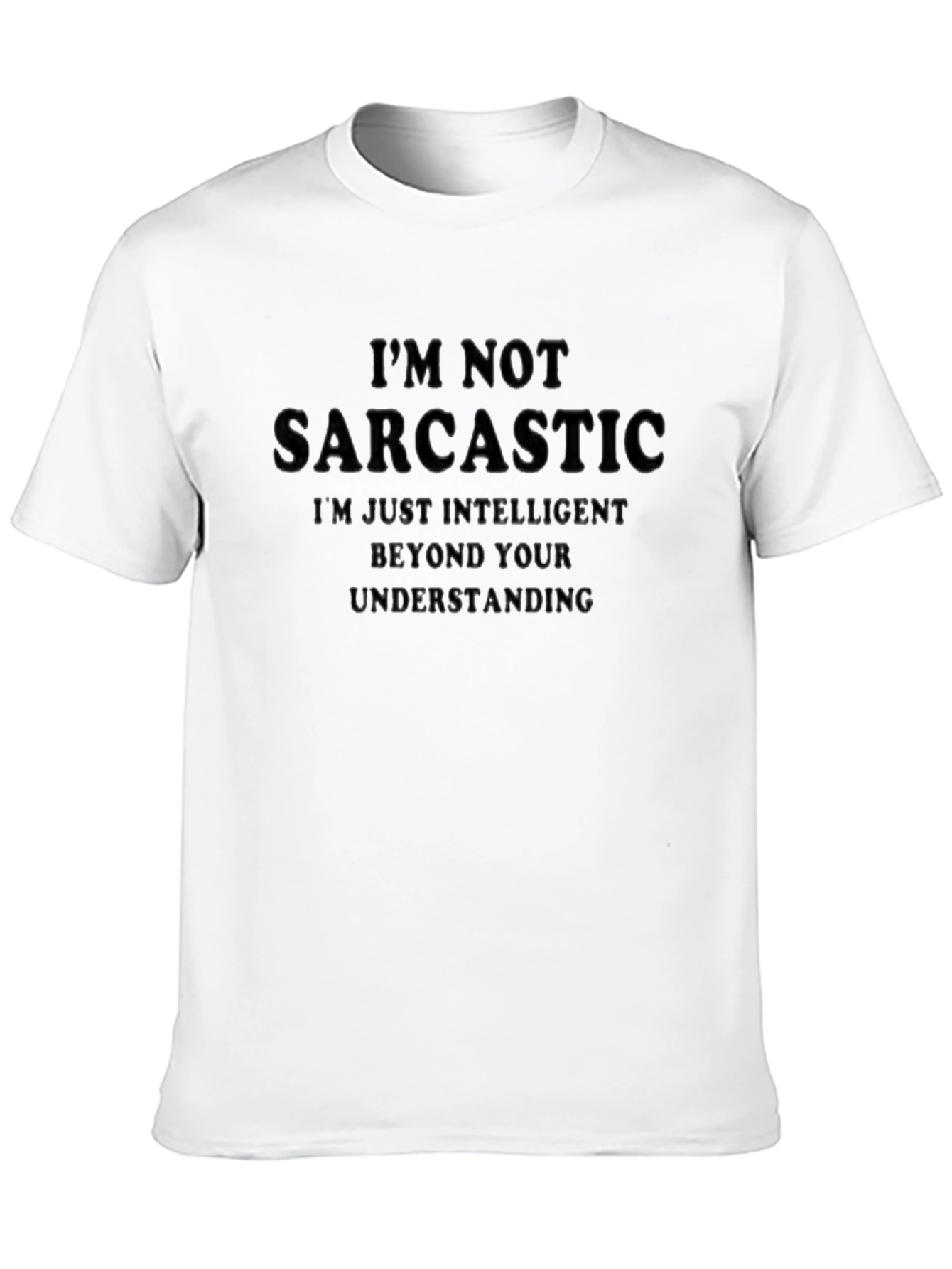 Sarcastic? Black T-Shirt - Funny Saying