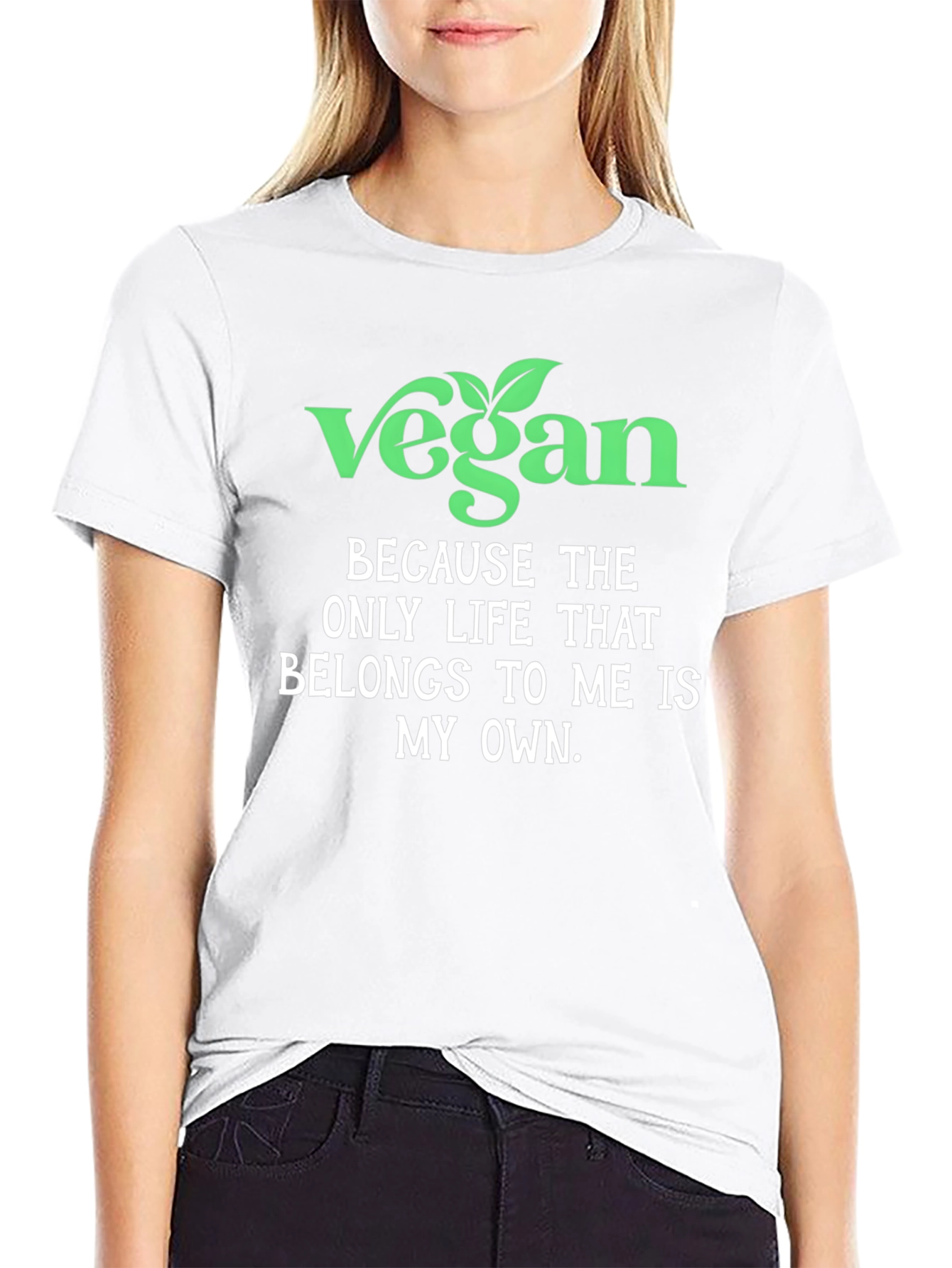 Vegan T-Shirt - Own Your Life