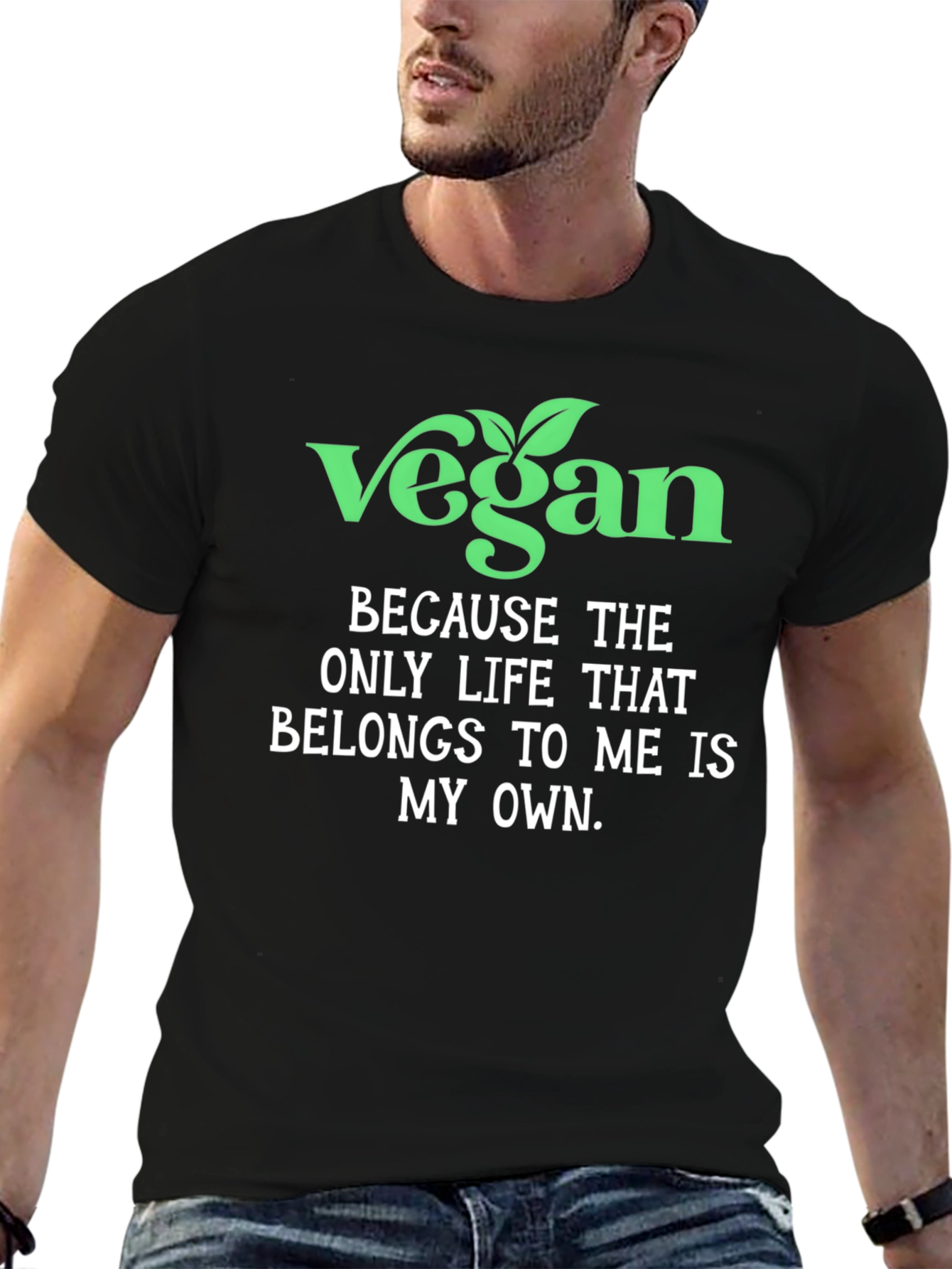 Vegan T-Shirt - Own Your Life