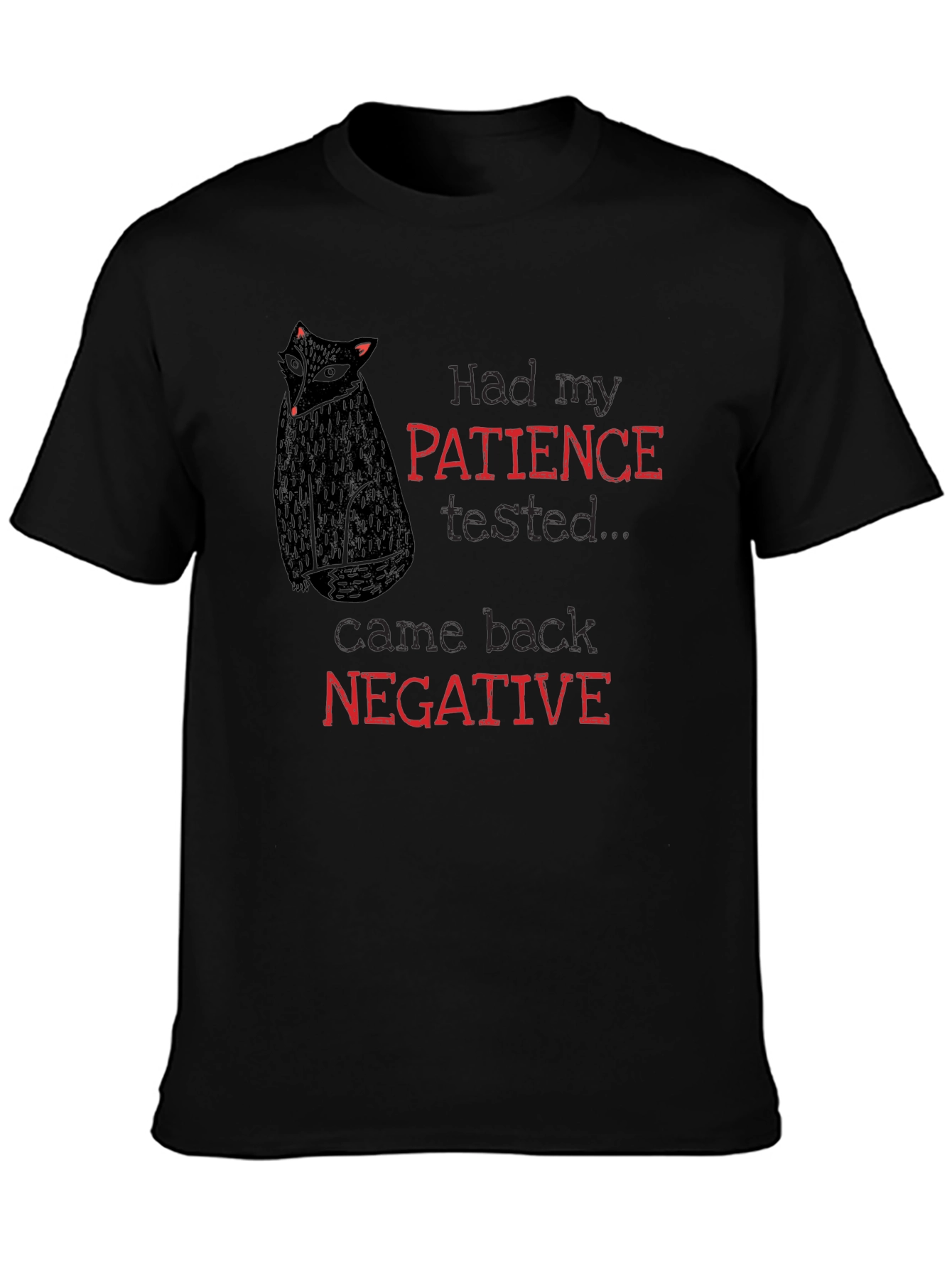 Patience Tested Negative Black Graphic Tee