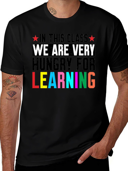 Hungry For Learning Teacher T-Shirt