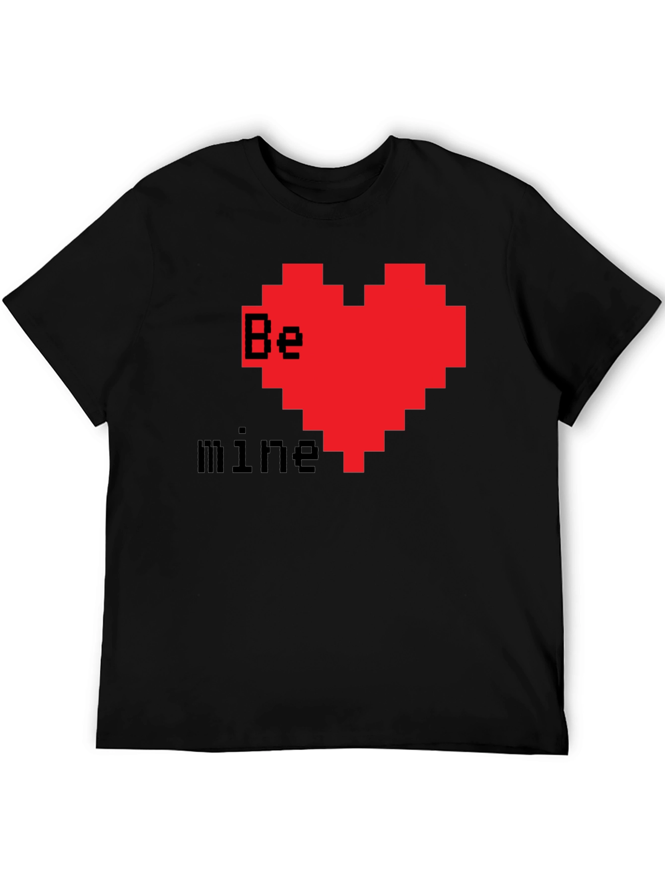 Pixel Heart Valentines T-Shirt - Be Mine