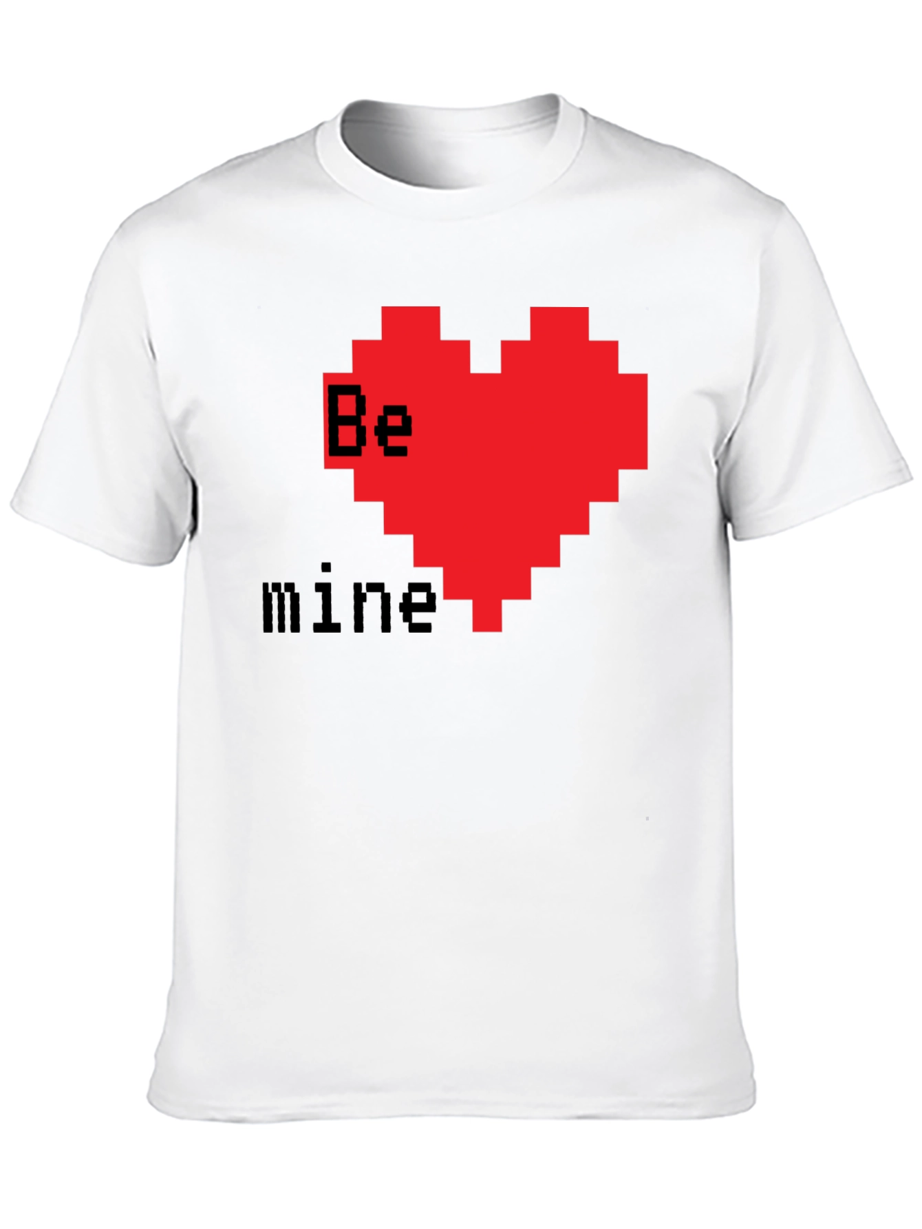 Pixel Heart Valentines T-Shirt - Be Mine