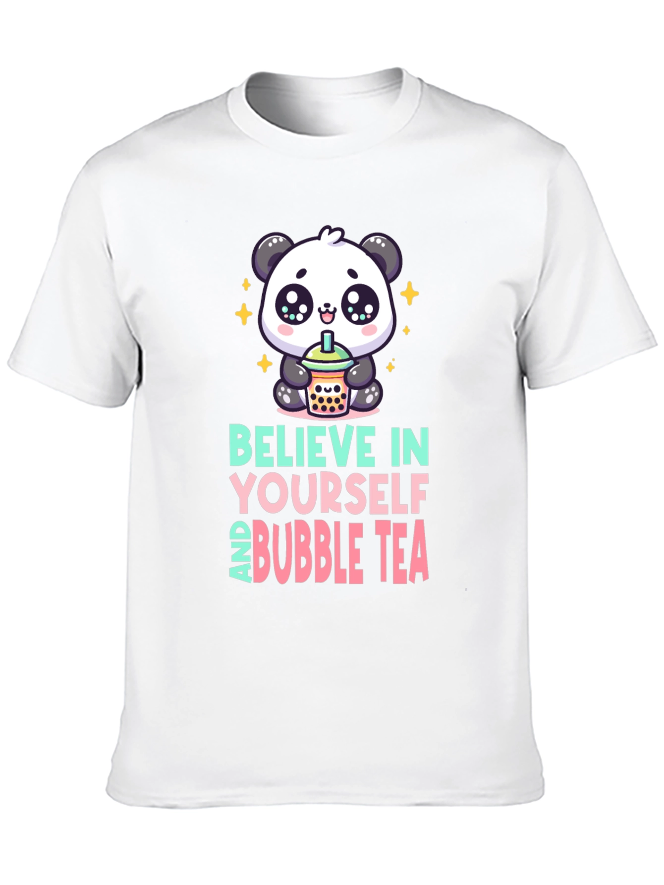 Believe In Yourself and Bubble Tea Panda Graphic Tee