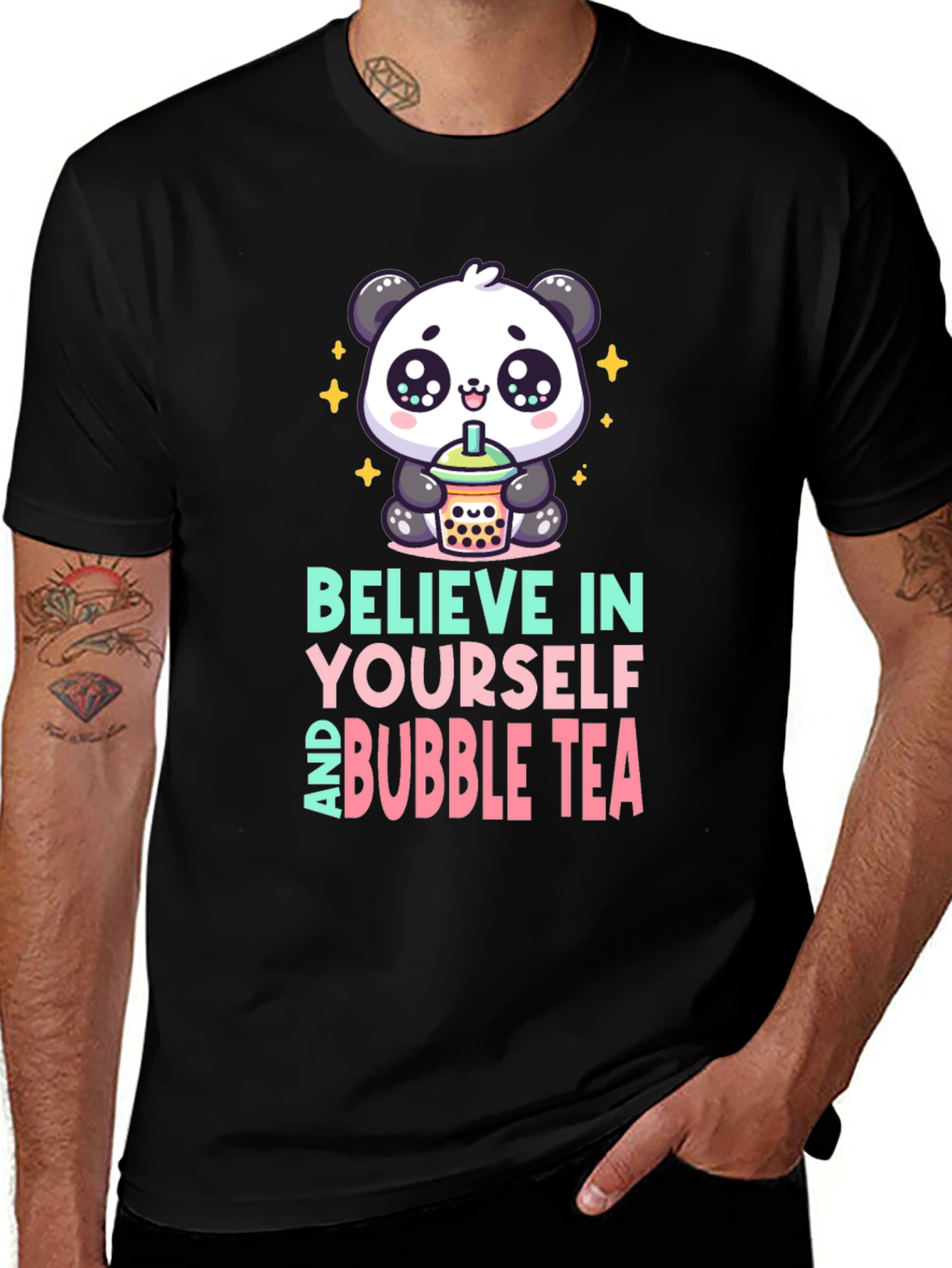 Believe In Yourself and Bubble Tea Panda Graphic Tee