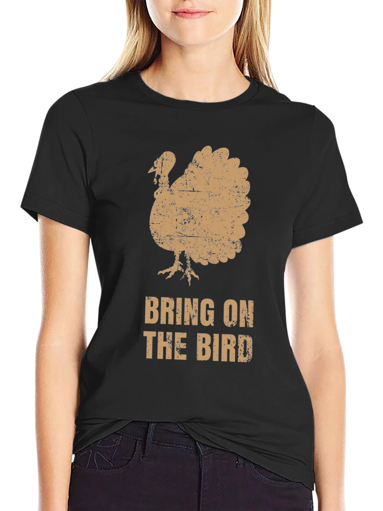 Bring on the Bird Turkey Thanksgiving T-Shirt