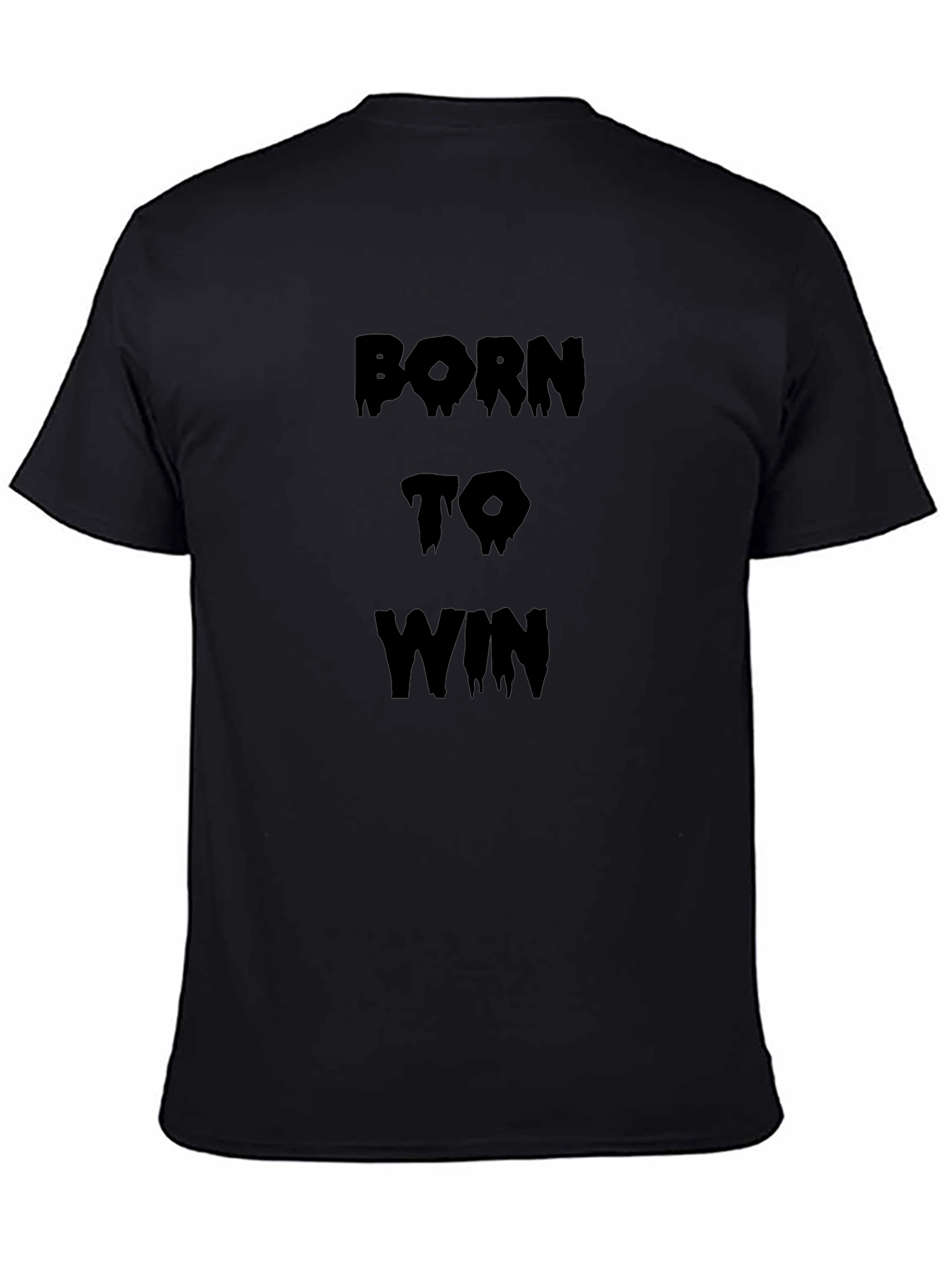 Born to Win Black Graphic T-Shirt