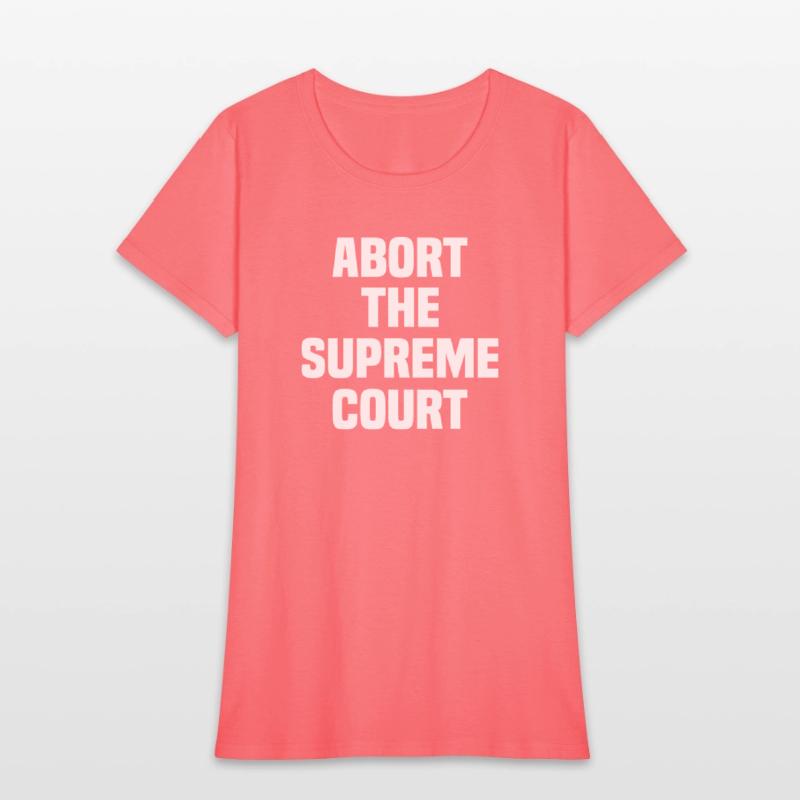 Abort The Supreme Court