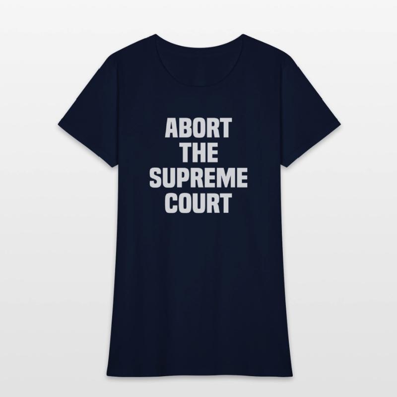 Abort The Supreme Court