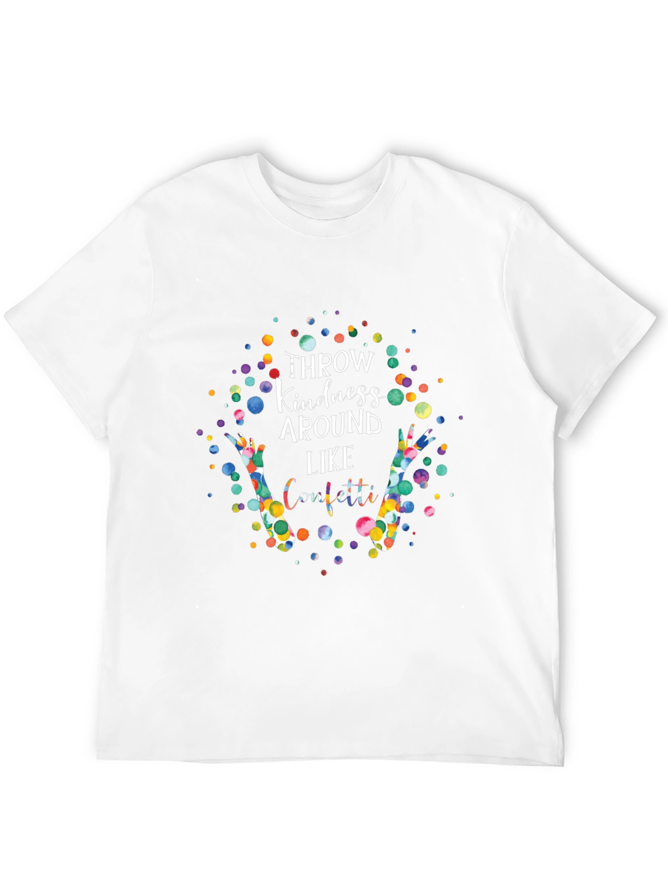 Throw Kindness Around Like Confetti Graphic Tee