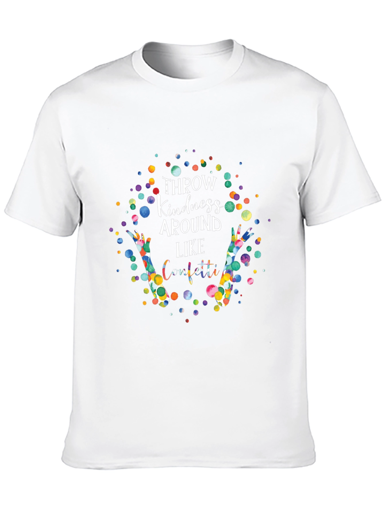 Throw Kindness Around Like Confetti Graphic Tee