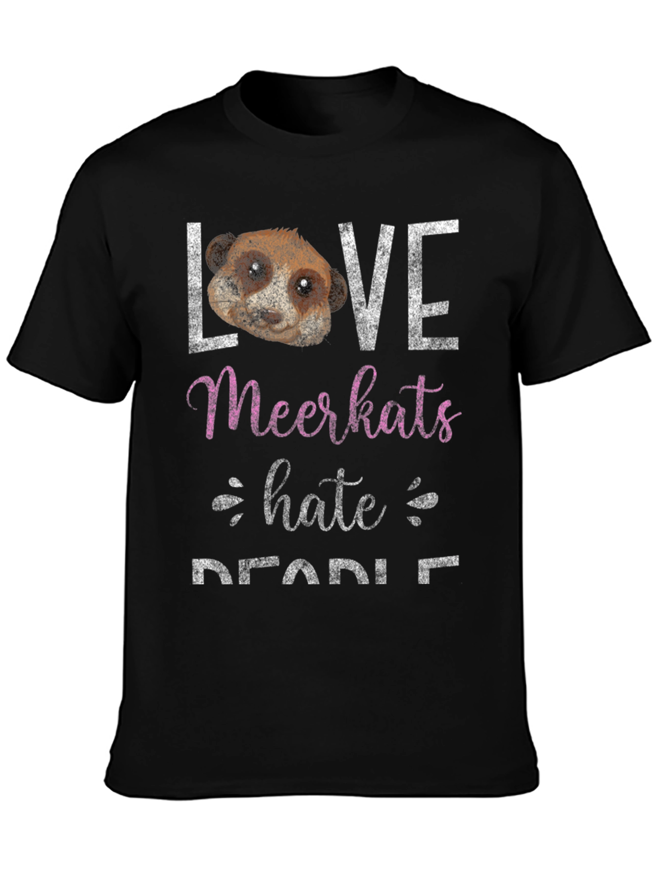 Love Meerkats Hate Safari Tee