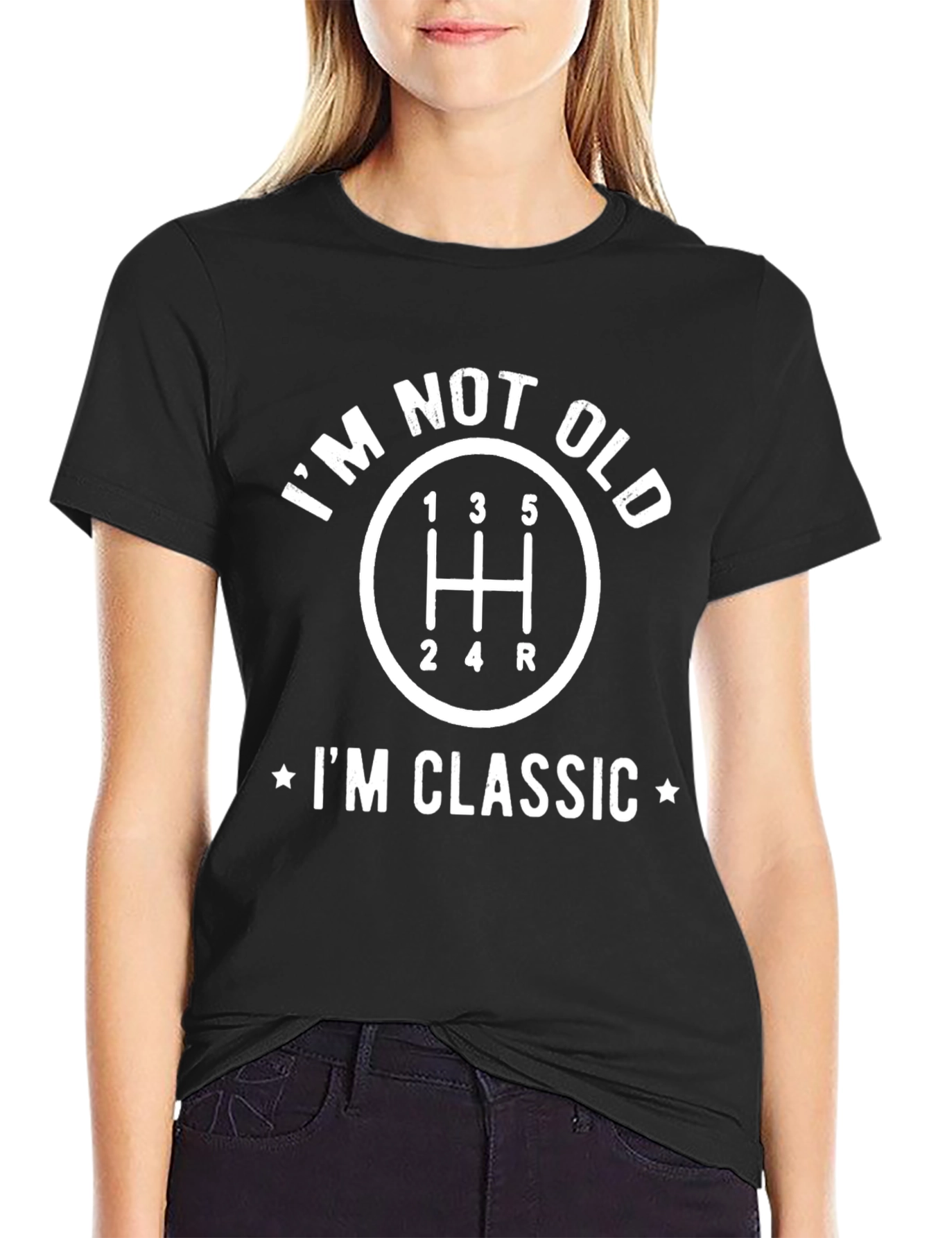 Im Not Old Im Classic Manual Shift T-Shirt