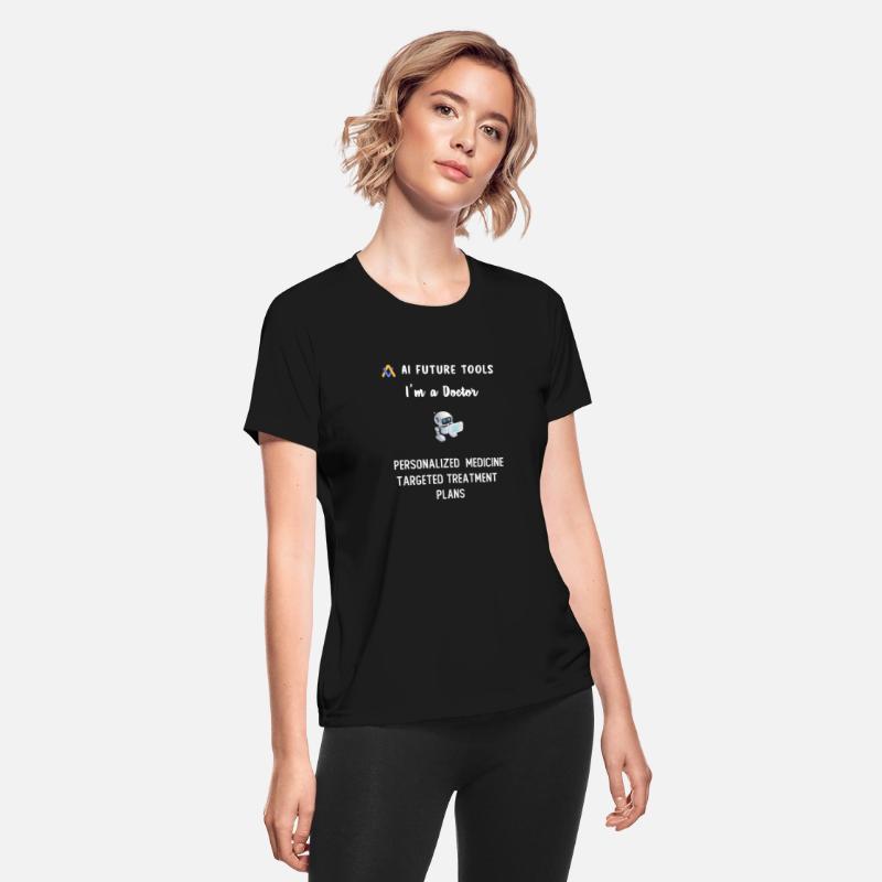 AI, I'm a Doctor, Personalized medicine, T-Shirt