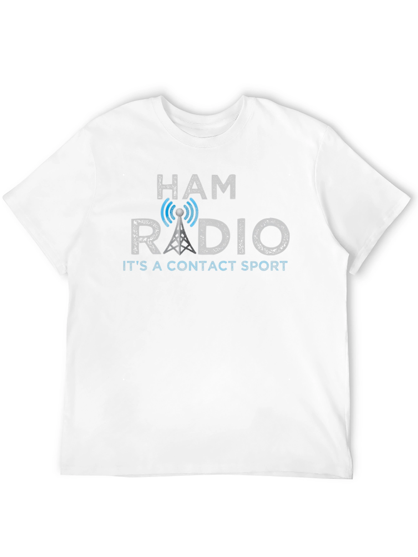 Ham Radio T-Shirt - Its A Contact Sport
