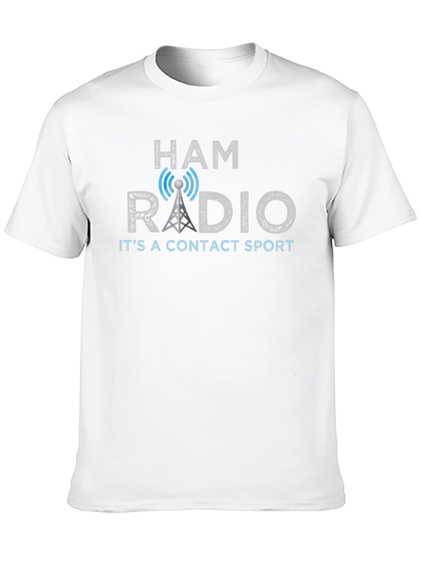 Ham Radio T-Shirt - Its A Contact Sport