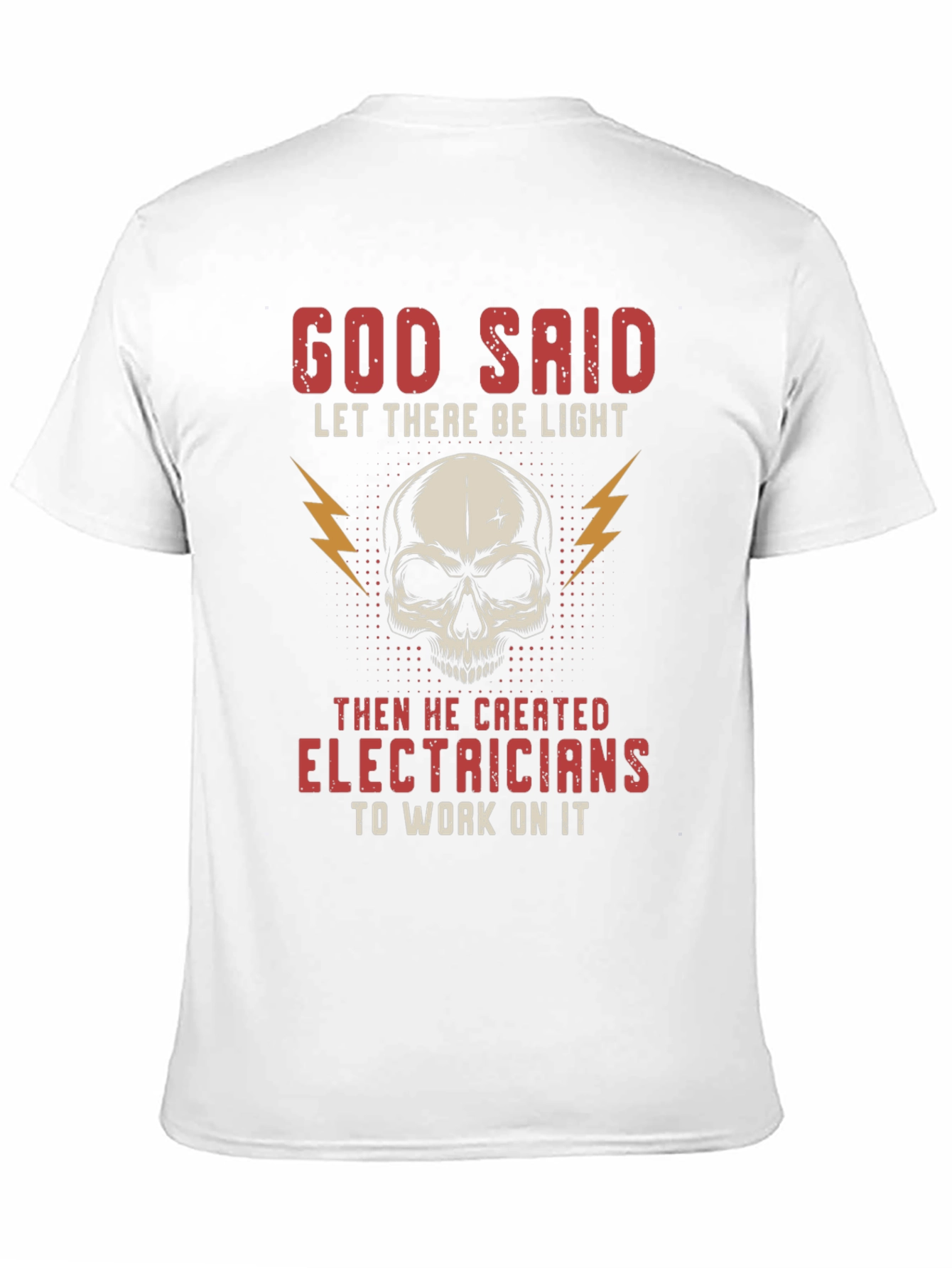 God Said Electricians Skull Graphic T-Shirt