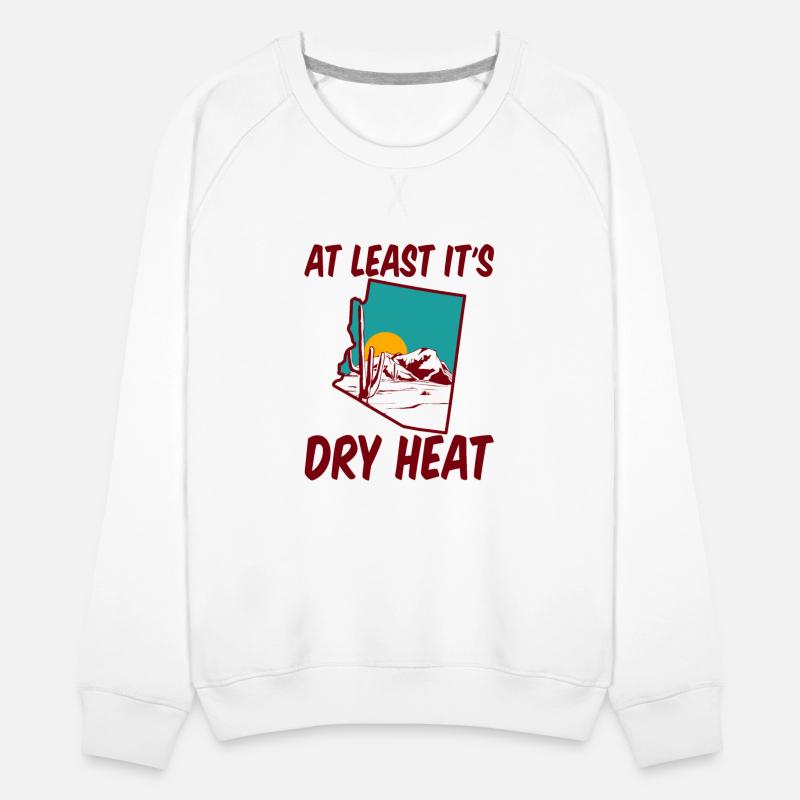 At Least It's Dry Heat 2