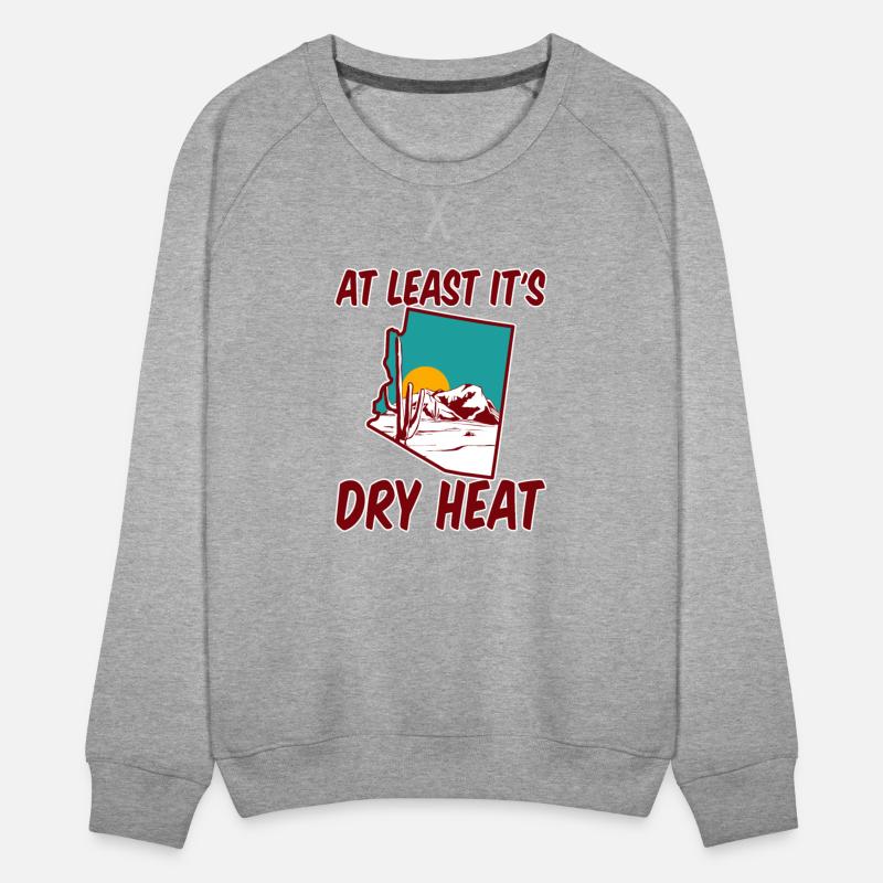 At Least It's Dry Heat 2