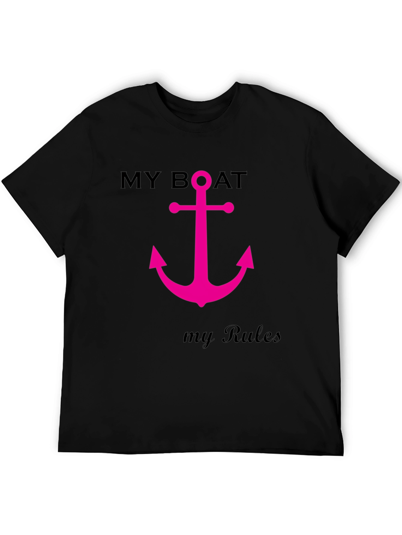 My Boat My Rules T-Shirt Anchor Graphic Tee