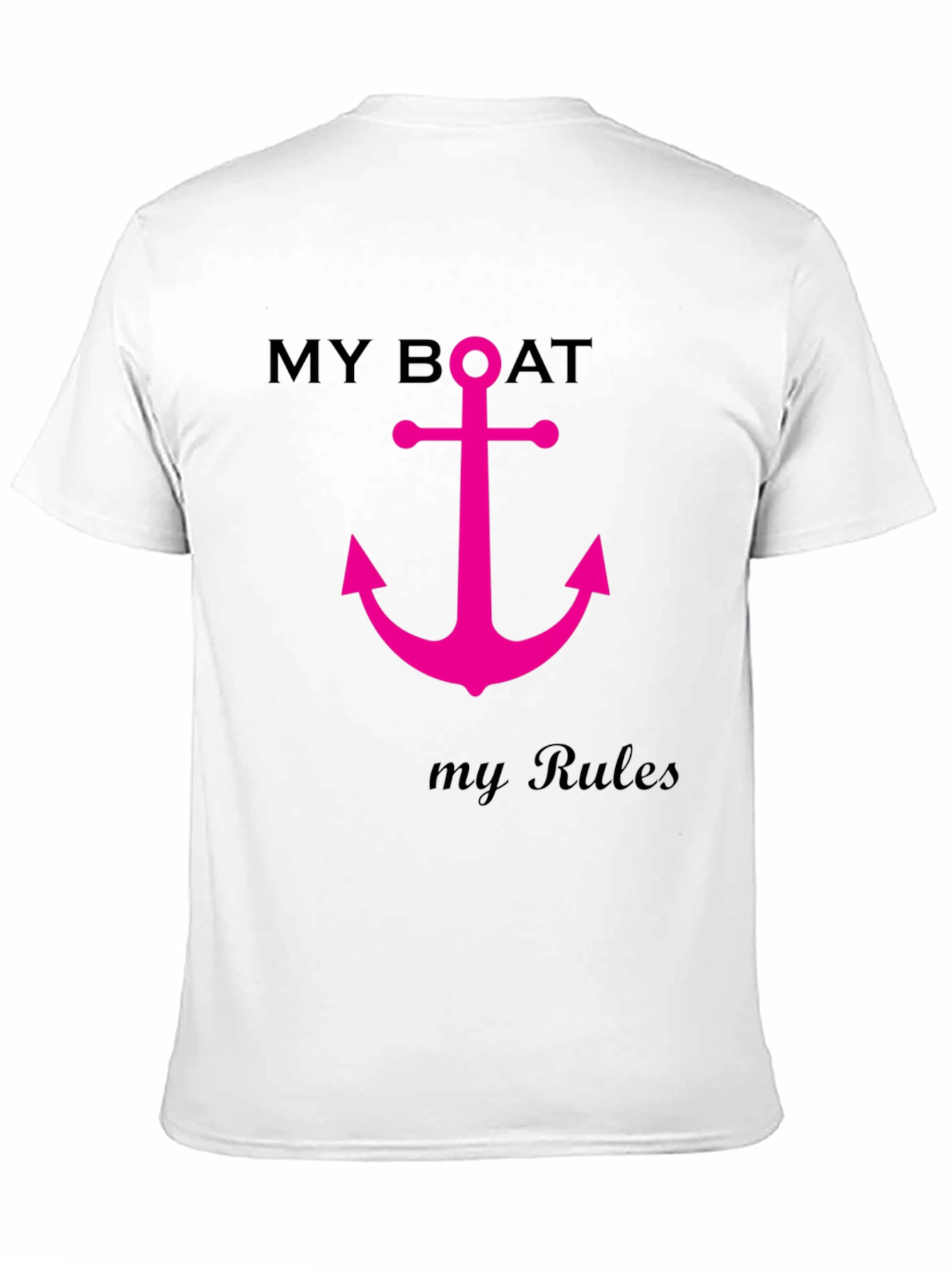 My Boat My Rules T-Shirt Anchor Graphic Tee