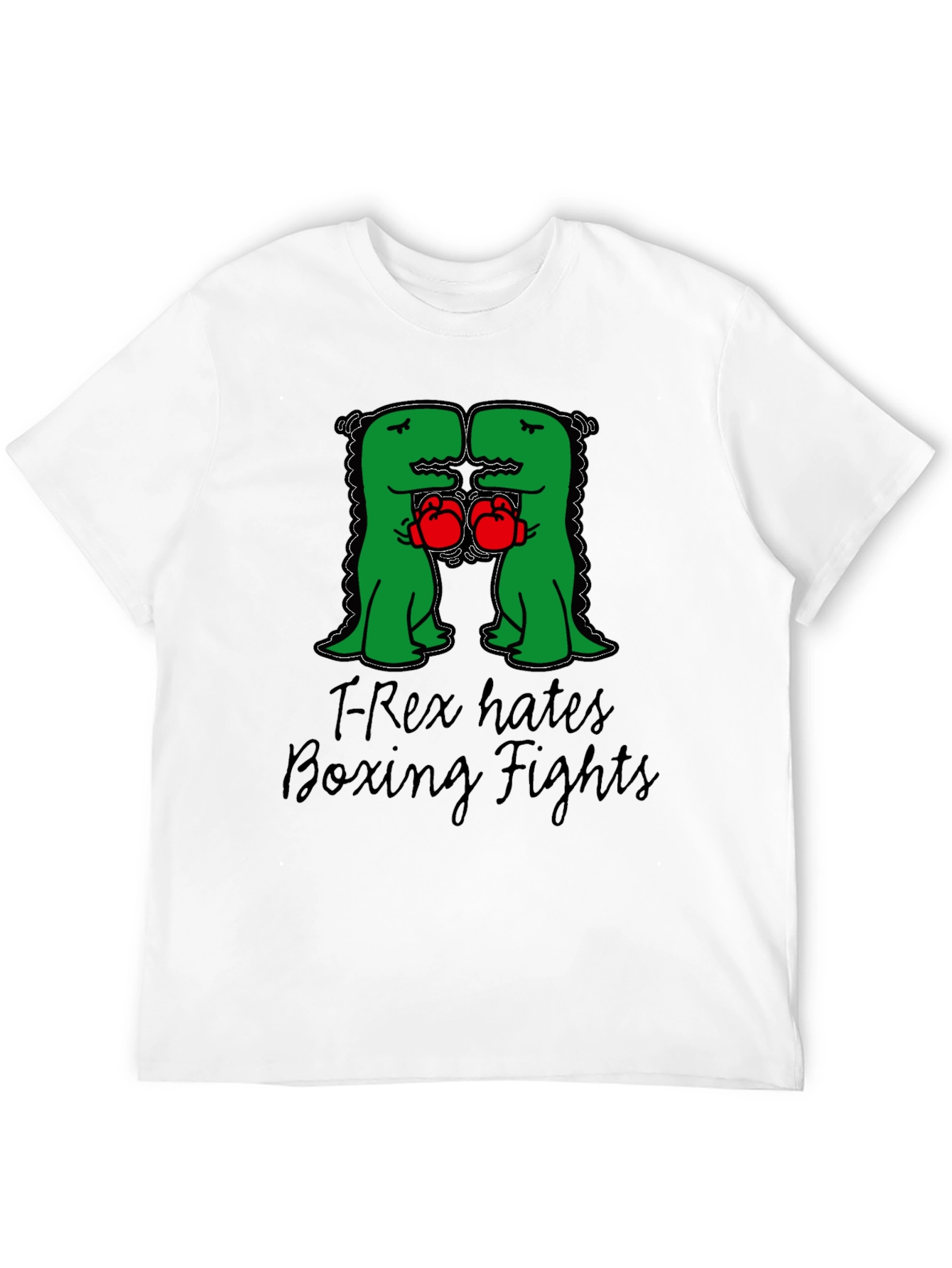 T-Rex Hates Boxing Fights T-Shirt