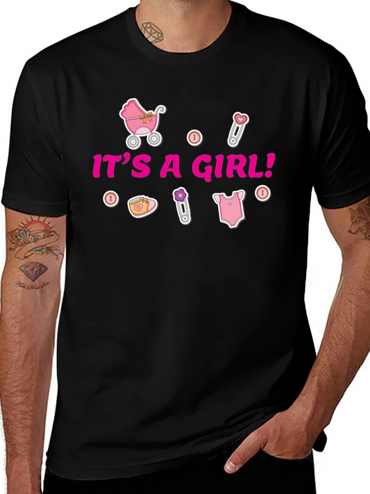 Its A Girl T-Shirt - Baby Shower Gift