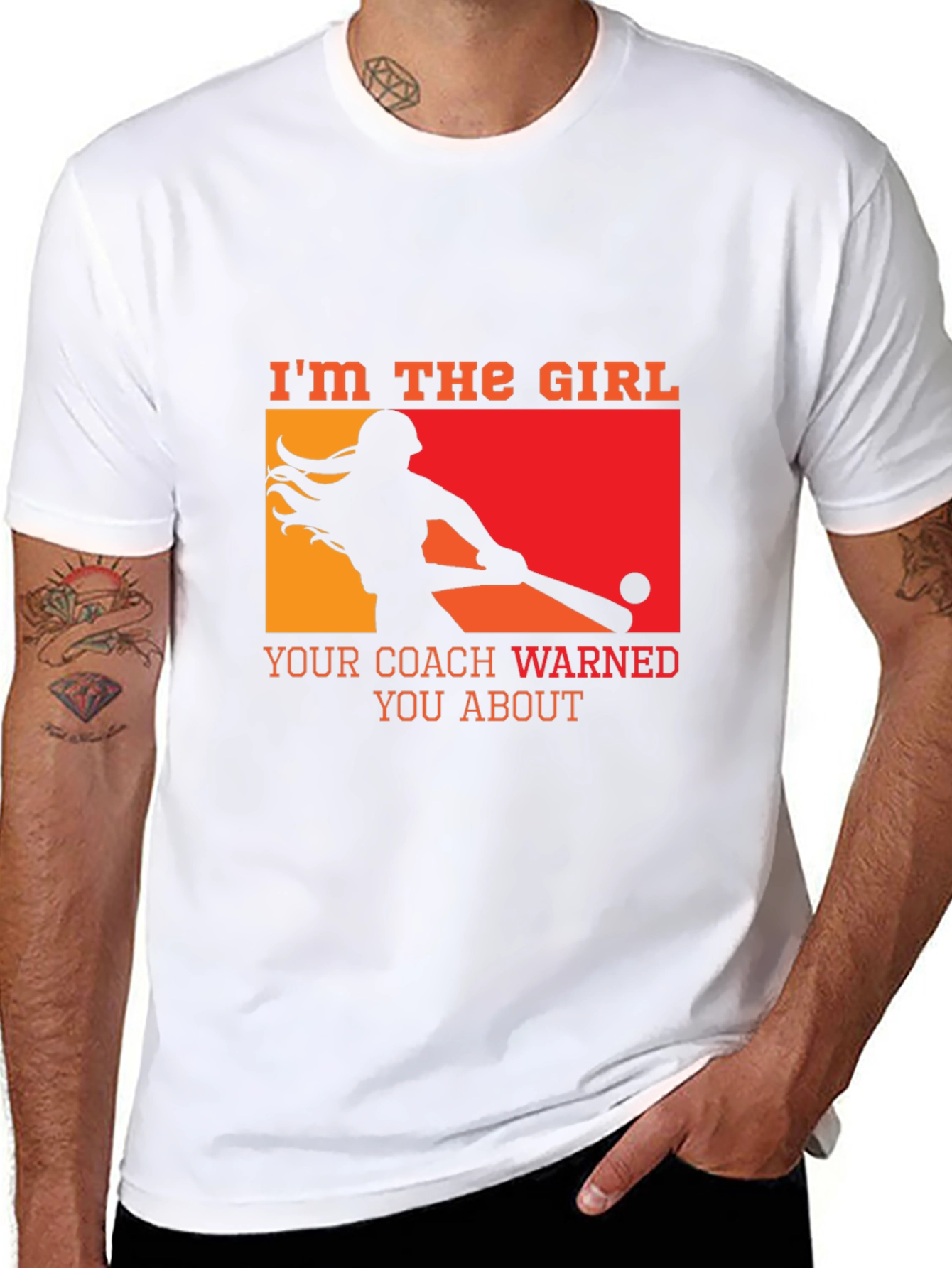 Im The Girl Your Coach Warned You About T-Shirt