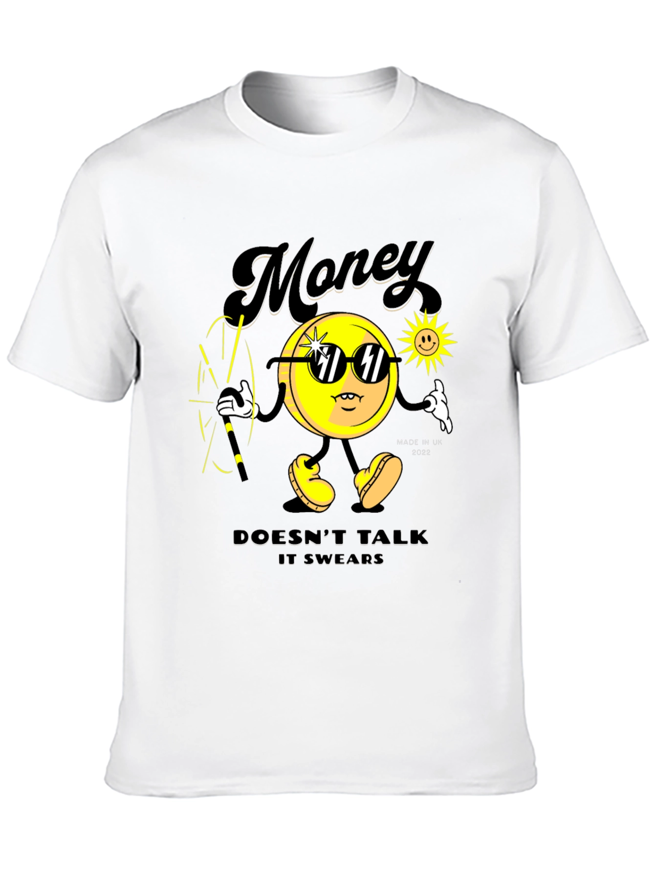 Money Doesnt Talk Graphic T-Shirt