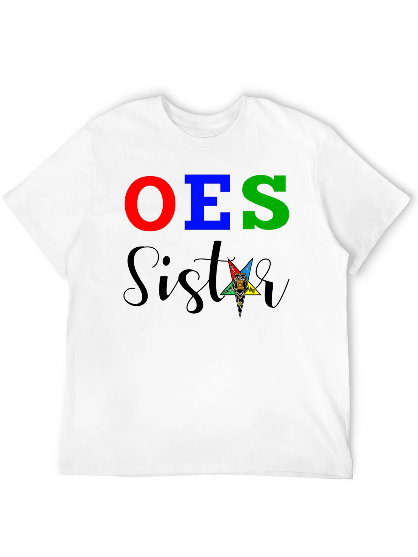 OES Sister T-Shirt - Eastern Star Apparel