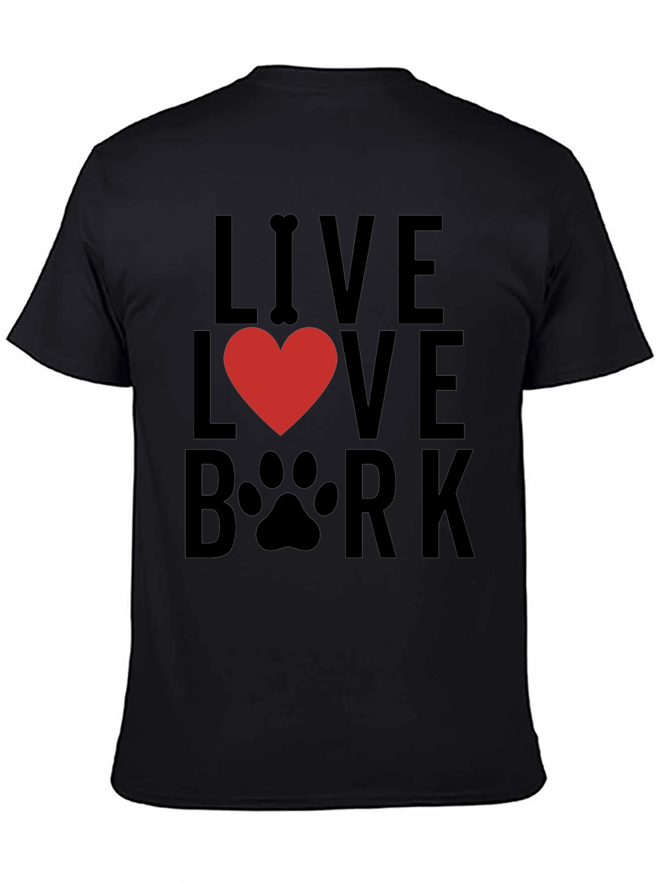 Live Love Bark Graphic T-Shirt - Dog Lover Tee
