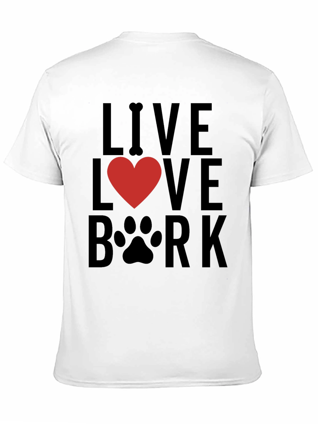 Live Love Bark Graphic T-Shirt - Dog Lover Tee