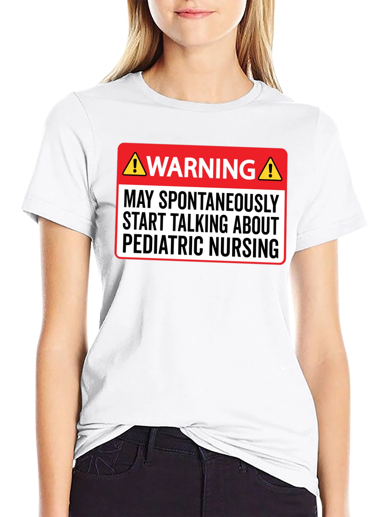 Pediatric Nursing Warning T-Shirt - Funny Nurse Tee