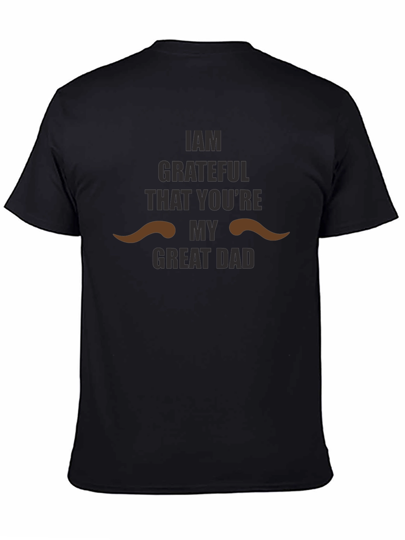 Grateful Dad Graphic T-Shirt - Perfect Fathers Day Gift
