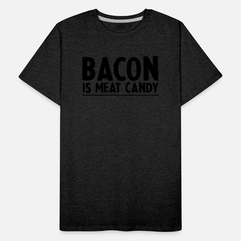 Bacon Is Meat Candy 3