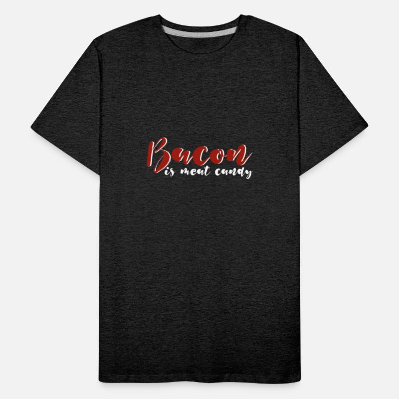 Bacon Is Meat Candy 4