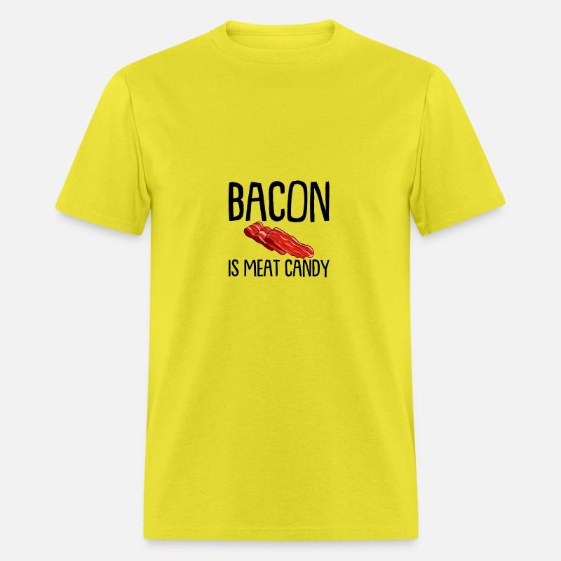 Bacon Is Meat Candy