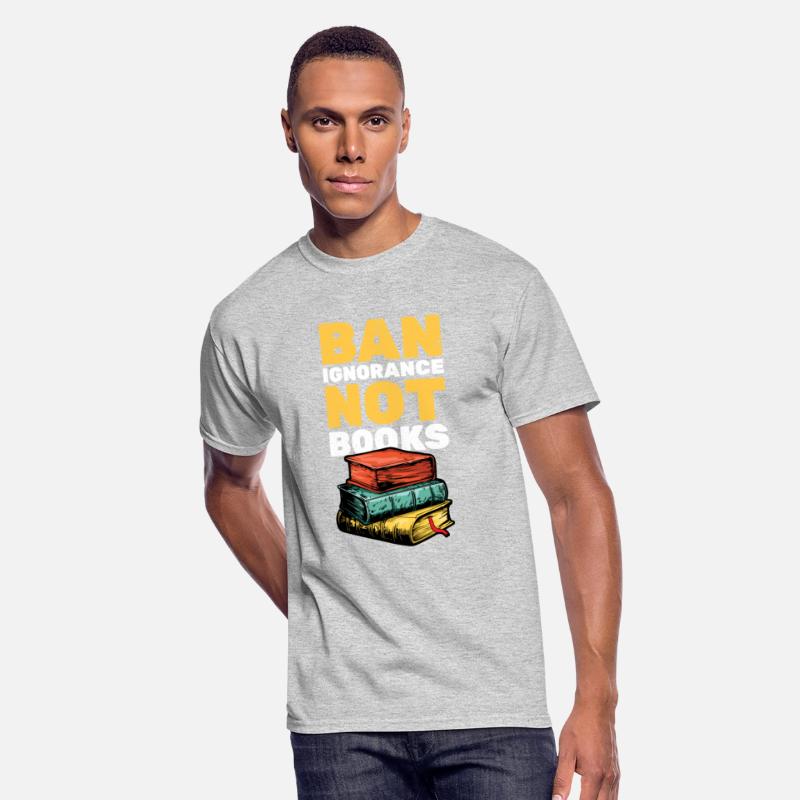 Ban Ignorance Not Book Funny Book Lover Reader