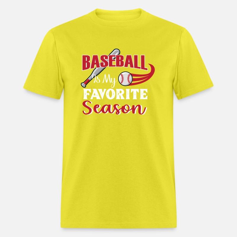Baseball Is My Favorite Season Baseball Player