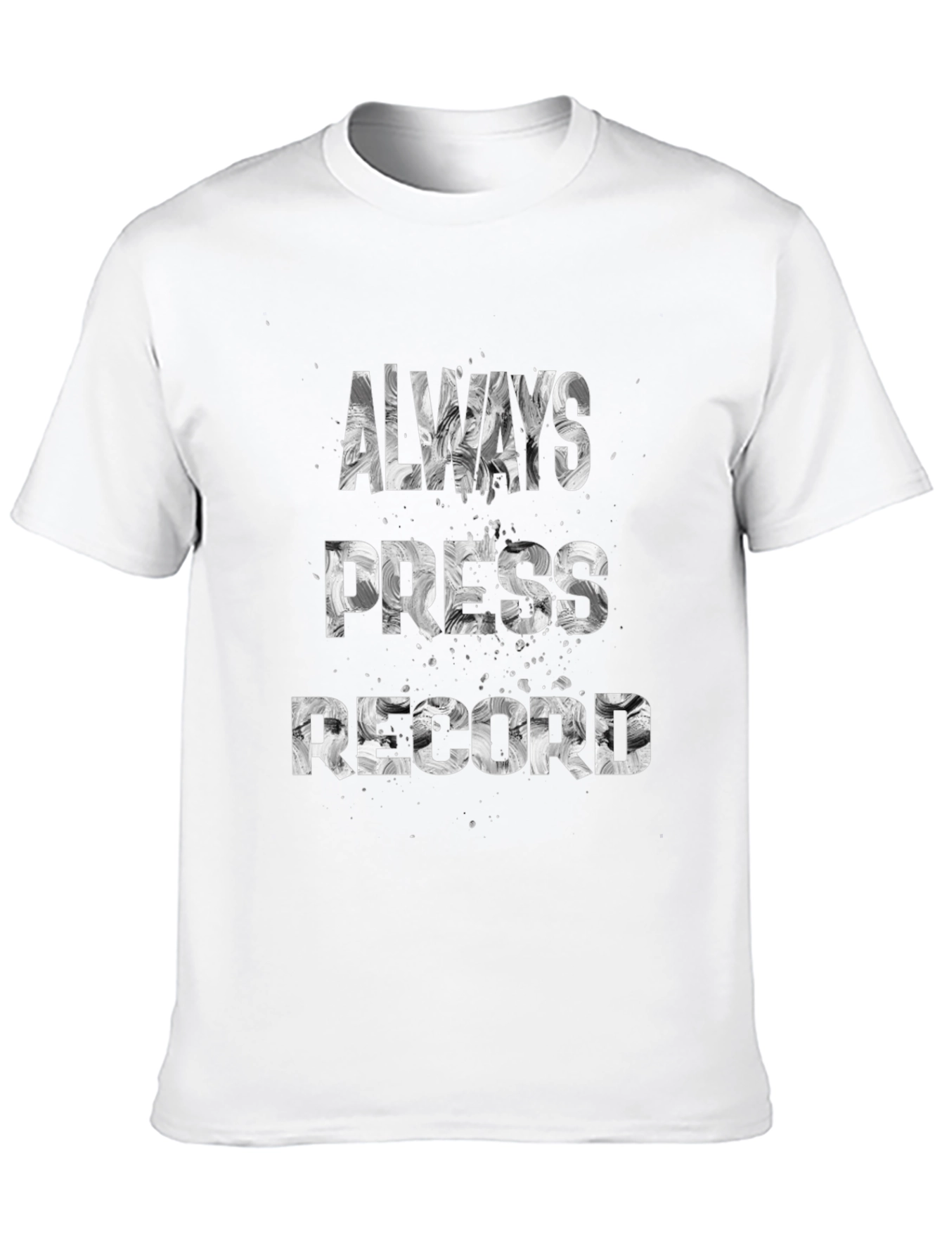 Always Press Record Graphic Tee